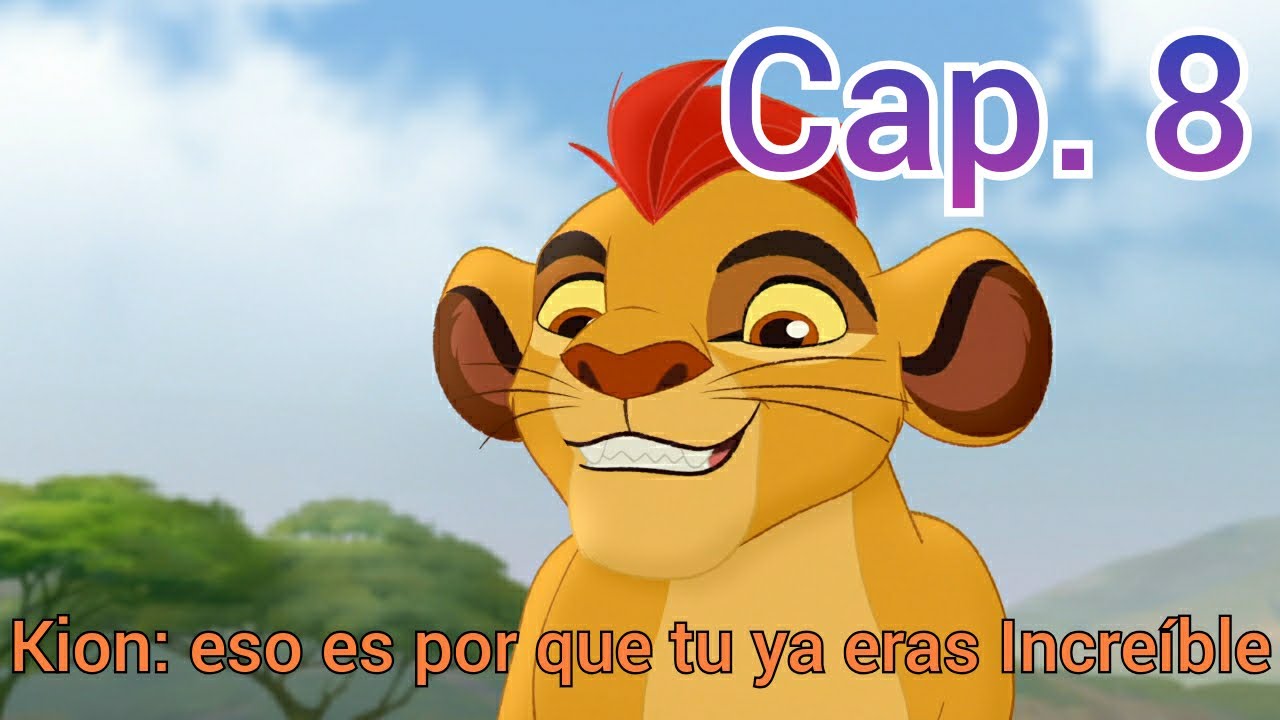 Kion y Fuli Juntos por el destino Episodio 8: Se rompe mi ilusión