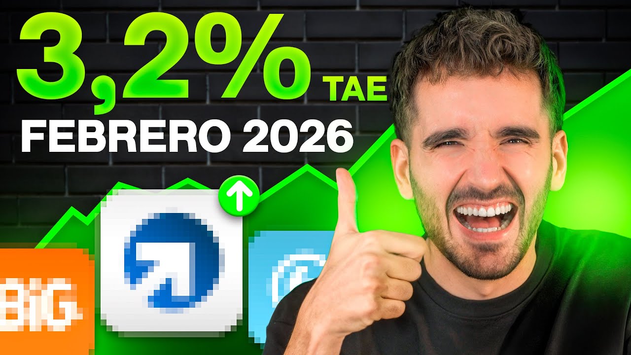 LOS MEJORES DEP&Oacute;SITOS DE FEBRERO DE 2026 💰 Hasta 3,2% TAE sin riesgo