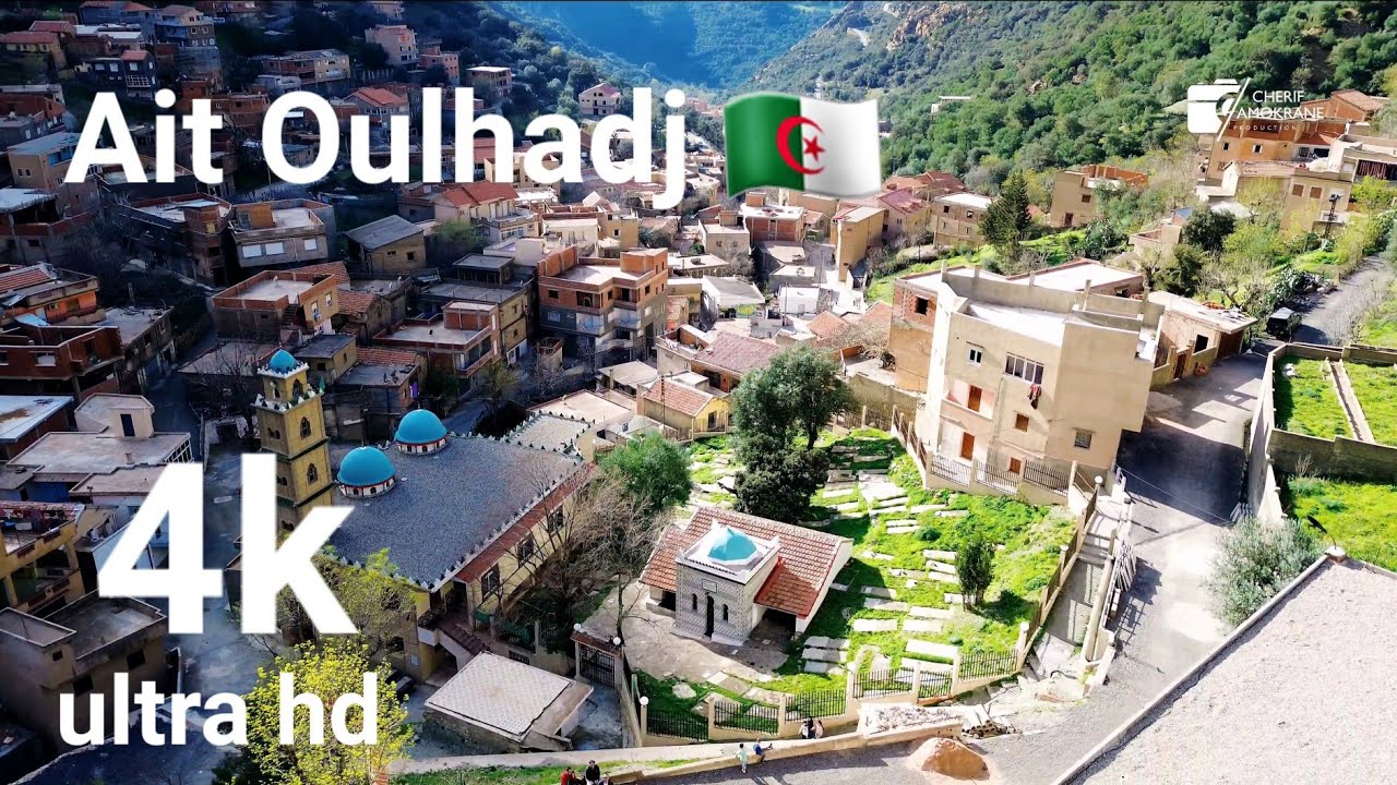 Village Kabyle 🔰Ait Ouelhadj 🇩🇿Vue Du Ciel