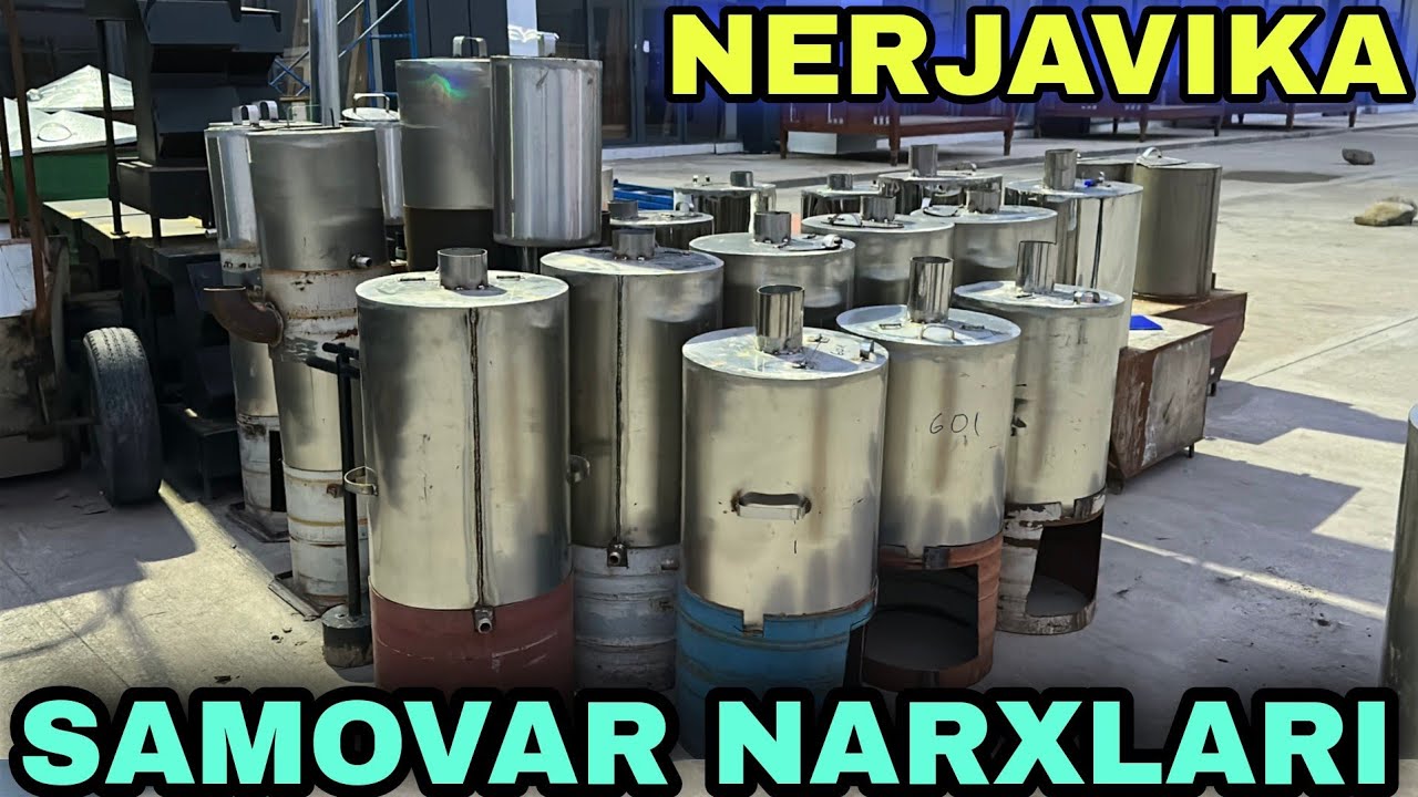 NERJAVIKA SAMOVAR NARXLARI ☎️700531414