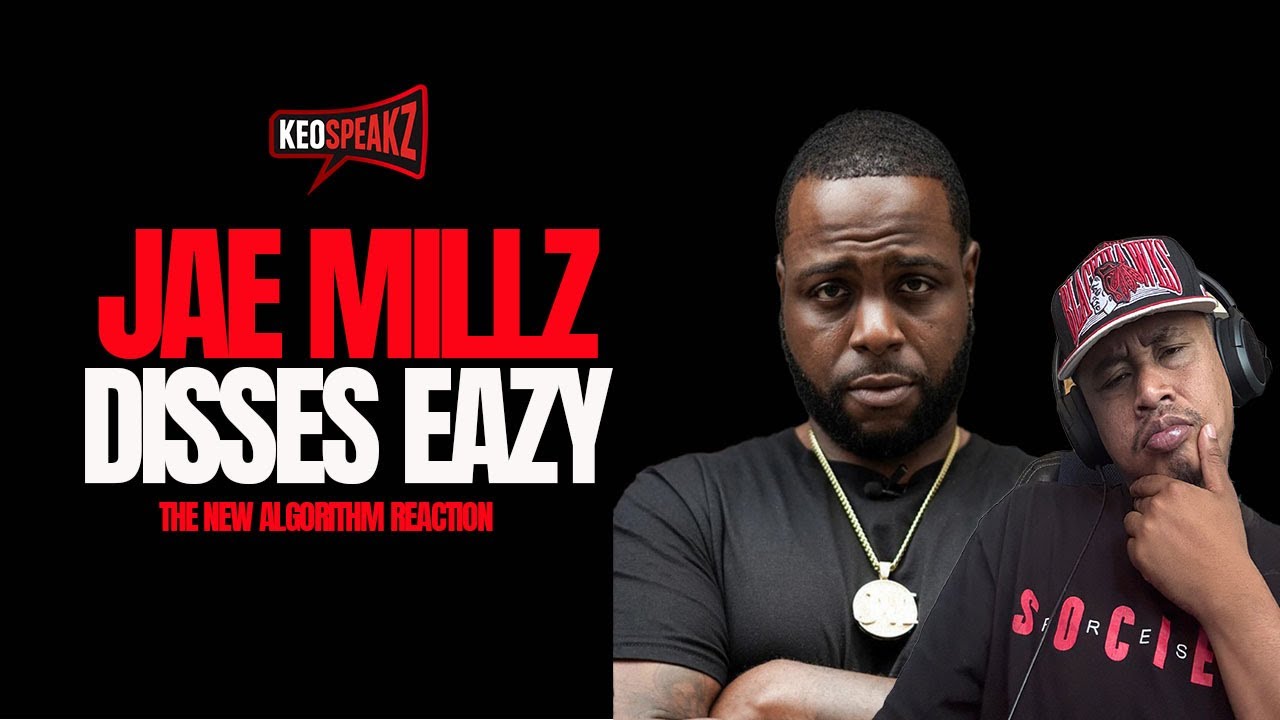 JAE MILLZ BOMBS ON EAZY (New Algorithm Reaction)