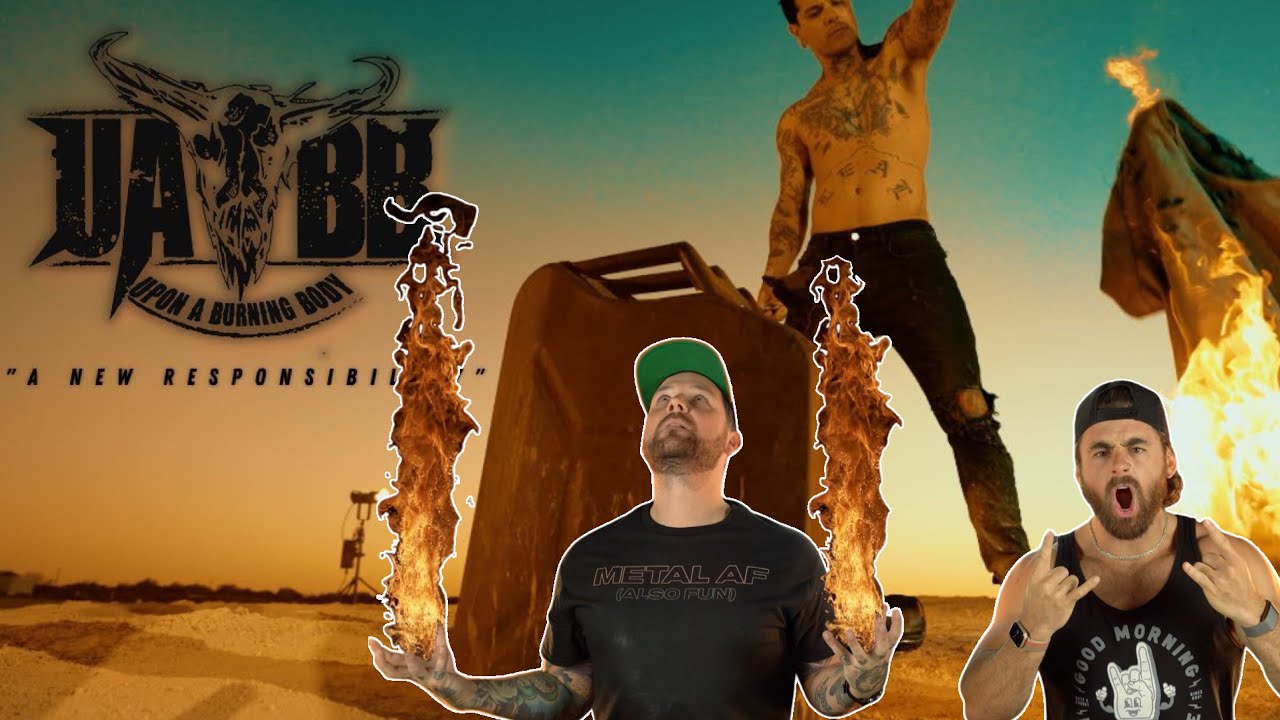 UPON A BURNING BODY “A New Responsibility