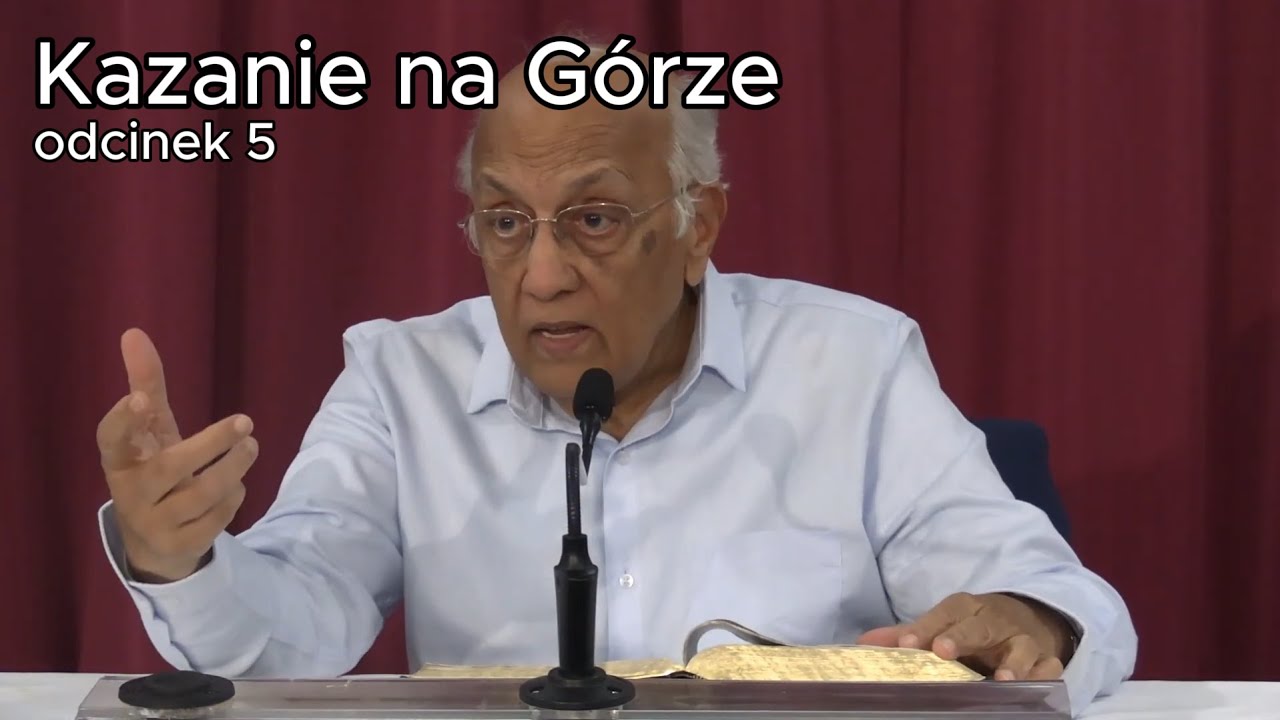 Zac Poonen - Kazanie na Górze [5]