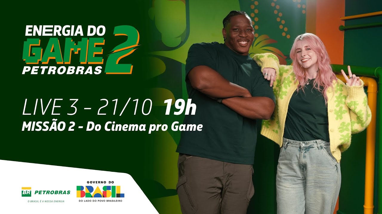 Energia do Game Petrobras 2 | Live #3 Miss&atilde;o 02 &ndash; Do Cinema pro Game