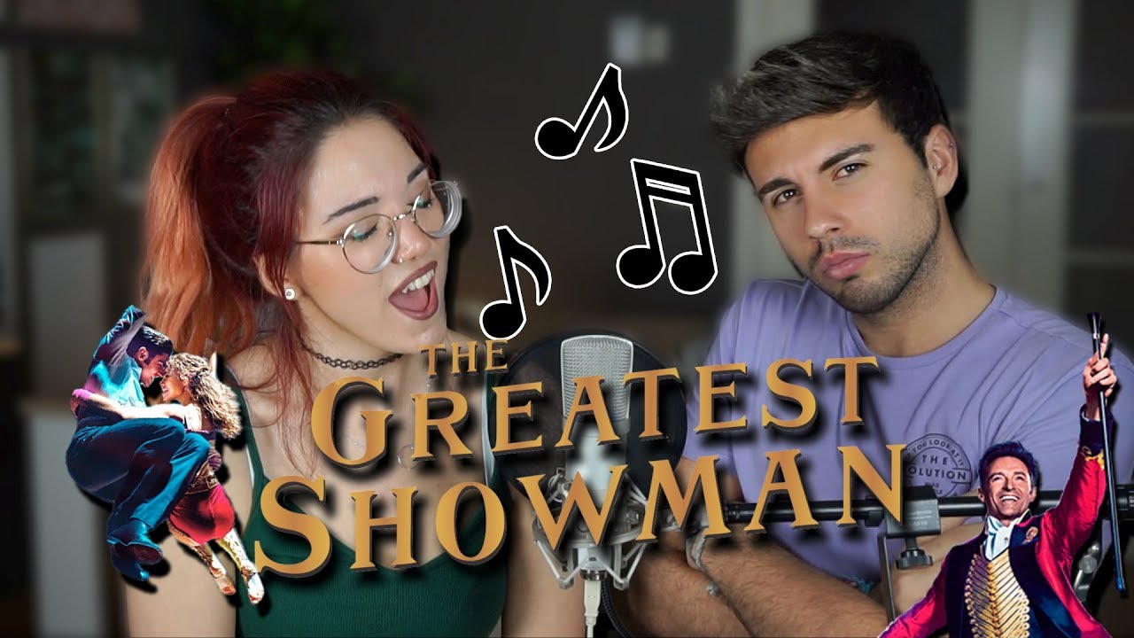 CANTAMOS LA BSO DE ''EL GRAN SHOWMAN'' | Carla Laubalo y Zeus