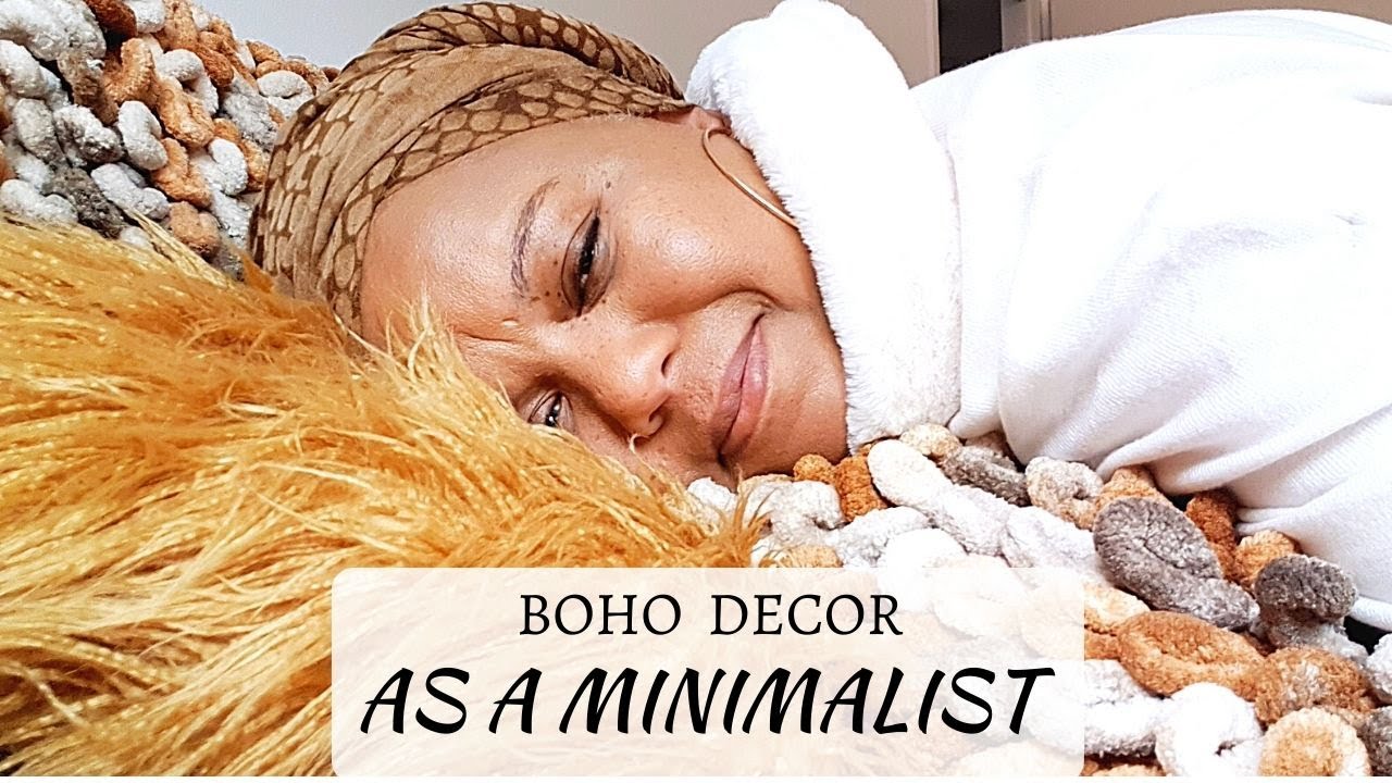 COZY BOHO DECOR STYLE BUT STAYING MINIMALIST || COZY BOHO HOME | simple living