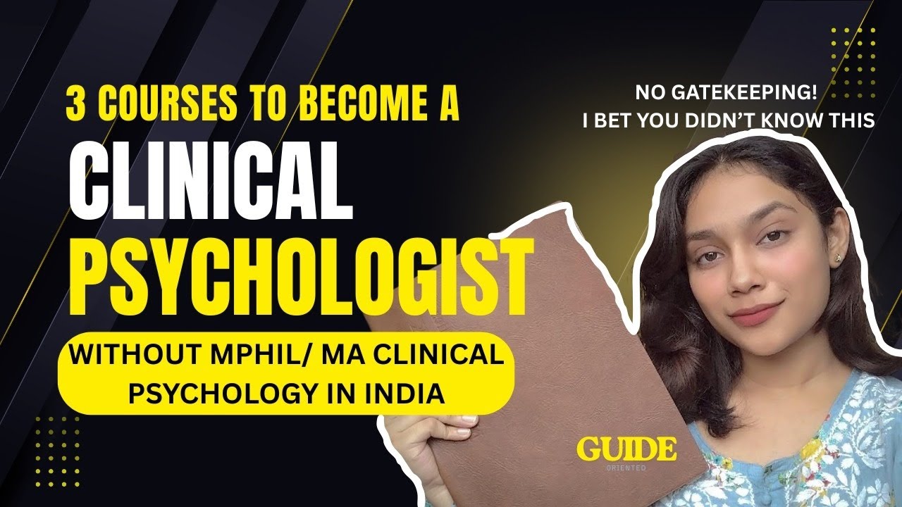 How to become a Clinical Psychologist without MPHIL/ MA Clinical Psychology in India 