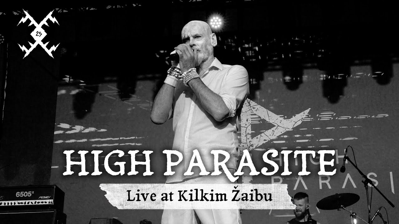 HIGH PARASITE - Let It Fail || live at KILKIM ŽAIBU XXV