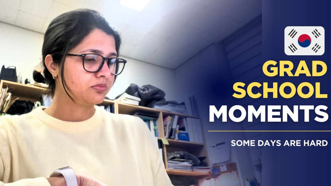 Grad School moments in Korea | Ph.D. life in Korea | Indian in Korea 🇰🇷