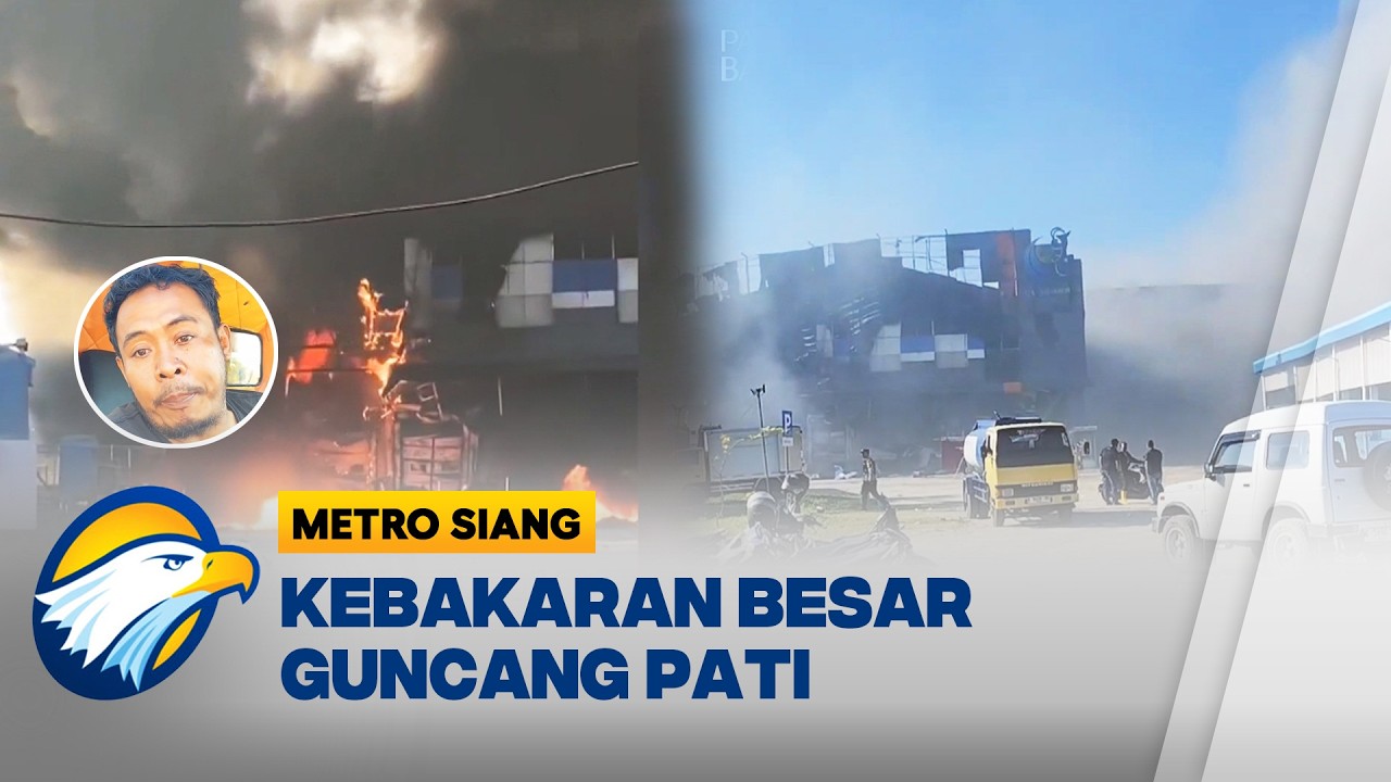 Pabrik Di Pati Terbakar Hebat Saksi Dengar Ledakan Keras - [Metro Siang]