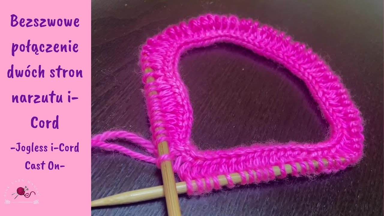 Bezszwowe połączenie dwóch stron narzutu i-Cord || Jogless i-Cord Cast On || i-Cord po polsku