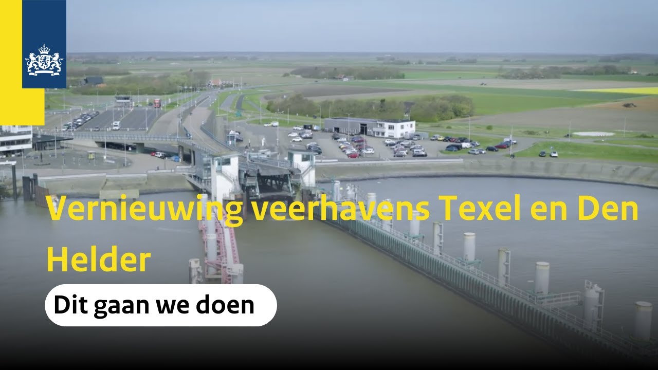 Zo vernieuwen we de veerhavens van Texel en Den Helder
