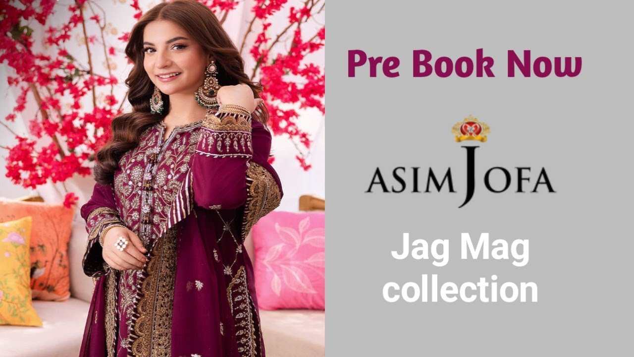 Asim jofa Jag Mag collection 24 | Asim jofa new unstitch eid collection | dananeer