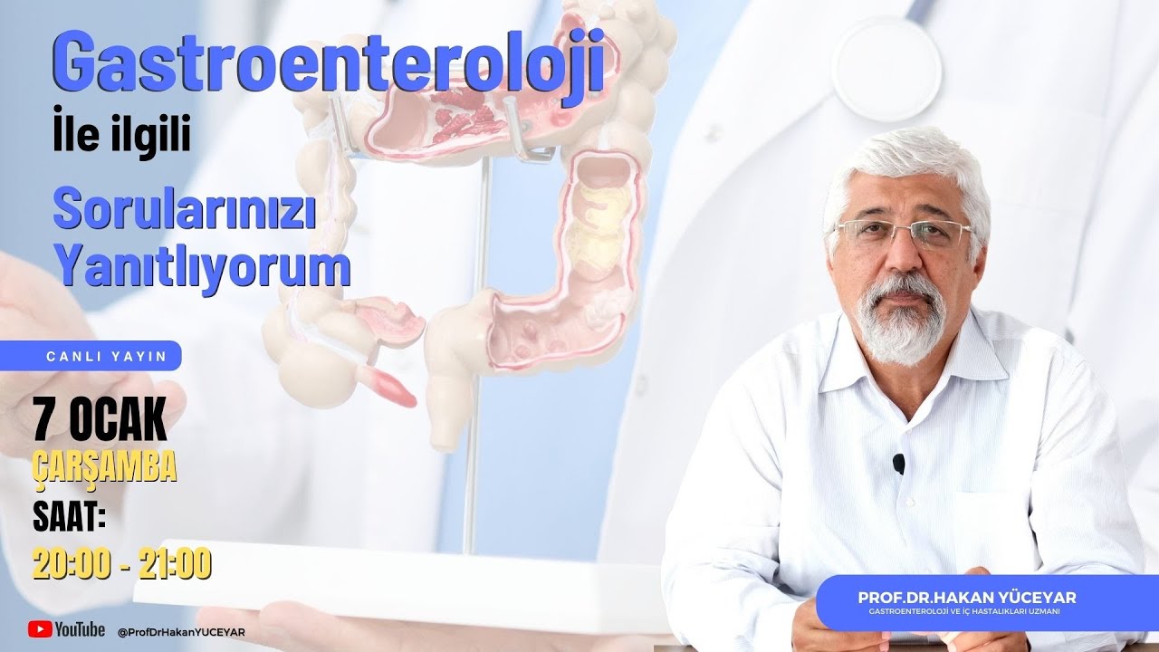 Gastroenteroloji ile ilgili sorularınızı yanıtlıyorum | Prof.Dr. Hakan Yüceyar