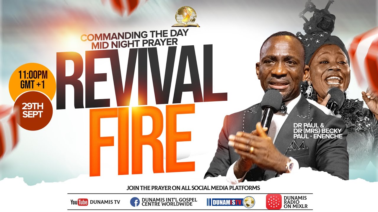 MID NIGHT PRAYER COMMANDING THE DAY-REVIVAL FIRE. 29-09-2024