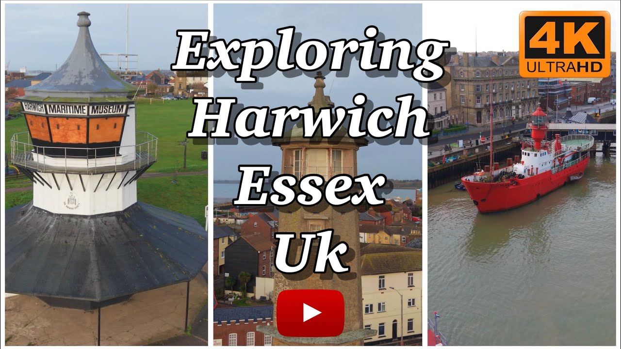 Exploring Harwich Essex Uk
