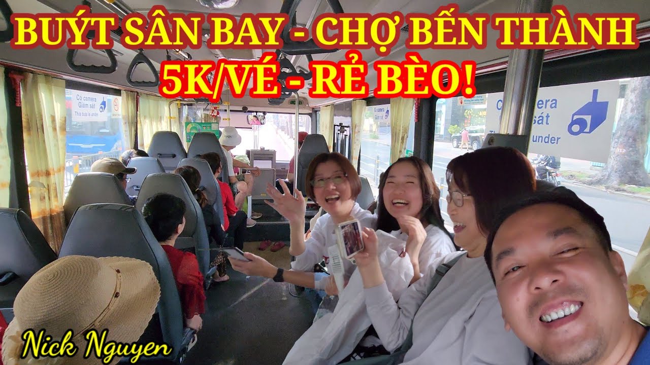 Hướng dẫn đón xe buýt sân bay Tân Sơn Nhất về trung tâm Quận 1 - Full Review 01/2024 || Nick Nguyen