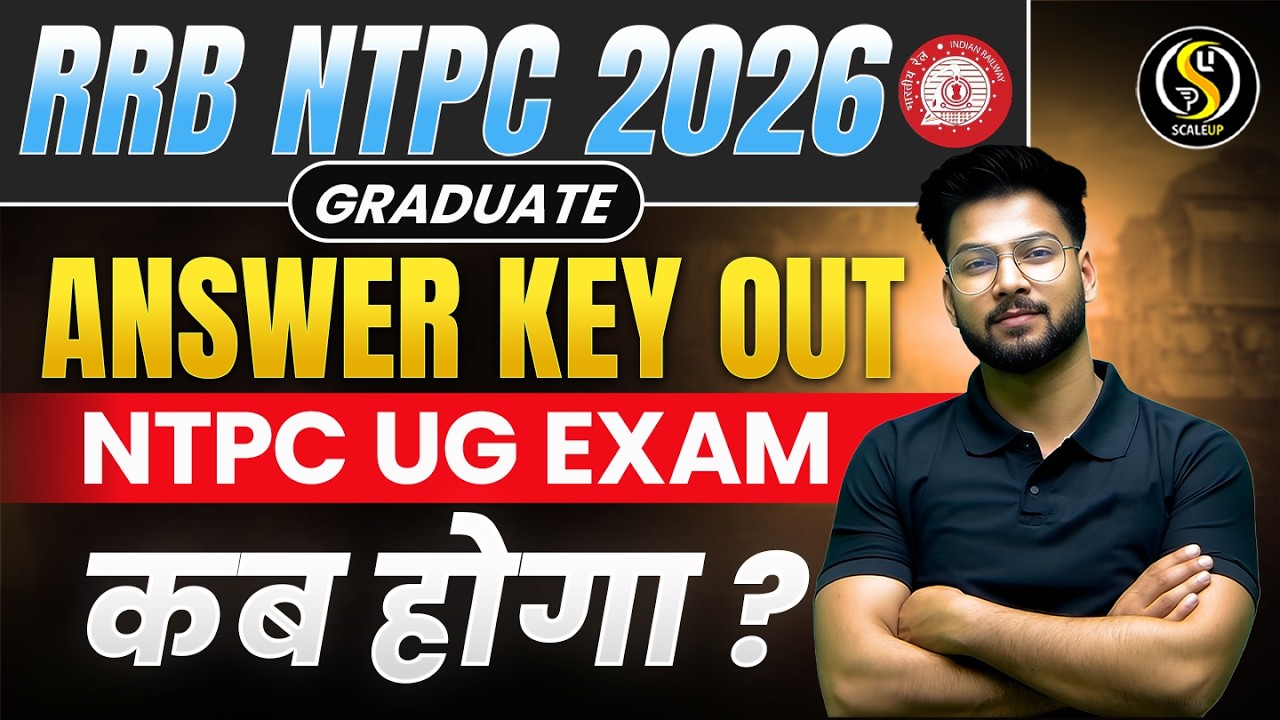 RRB NTPC 2026 Graduate Answer Key OUT 🔥 | CBT 1 Analysis + NTPC UG Exam Date Update | Shivam Sir