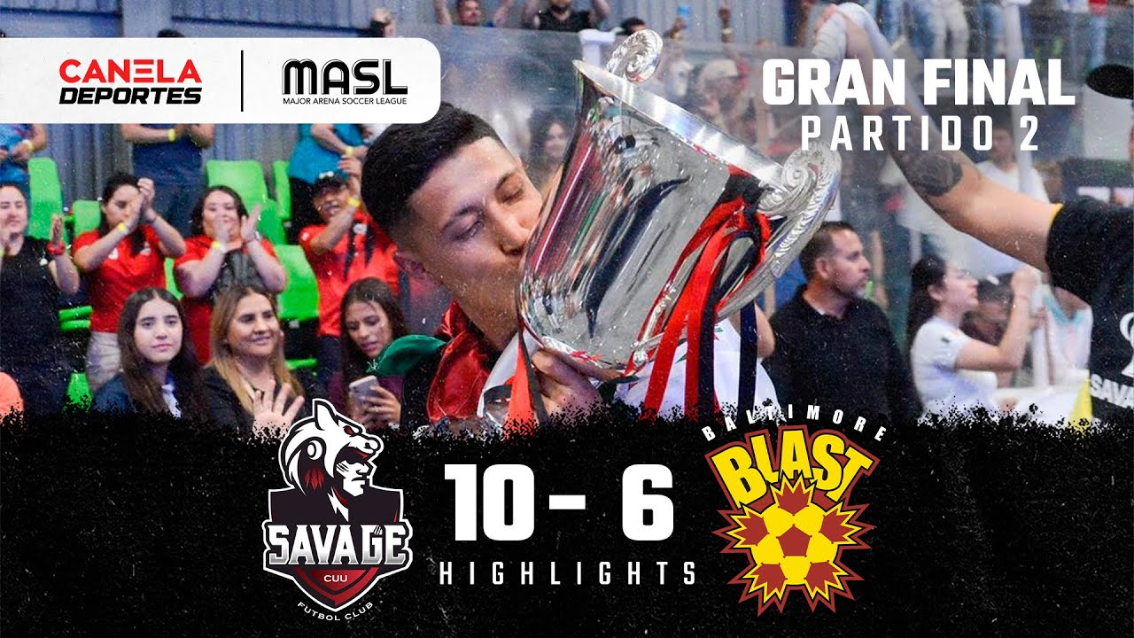 FINAL 2 | Goles | Chihuahua Savage vs Baltimore Blast | 28 de abril 2023 – MASL | Canela Deportes