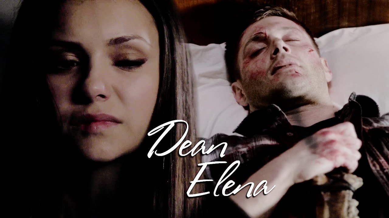 Dean and Elena | Somebody to die