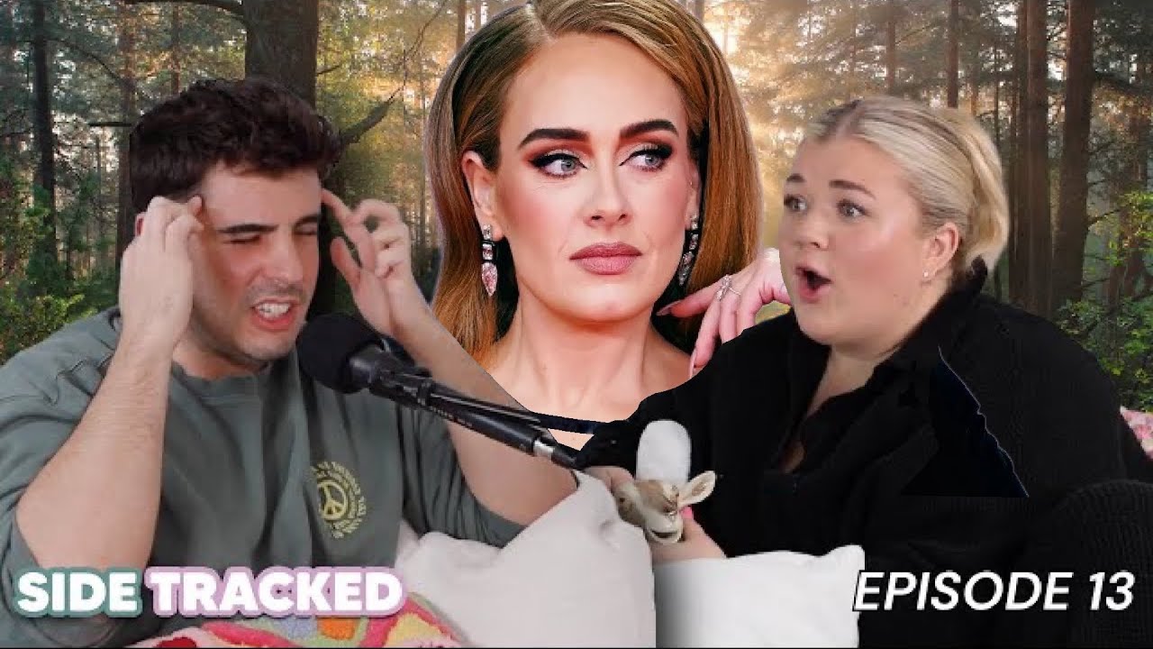 WE ARE GETTING LUNCH WITH ADELE | Sidetracked Ep 13
