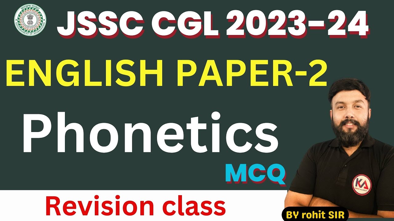 Phonetics M﻿CQ || English Language Paper 2  | JSSC CGL | CLERK 10+2 || Revision class 6