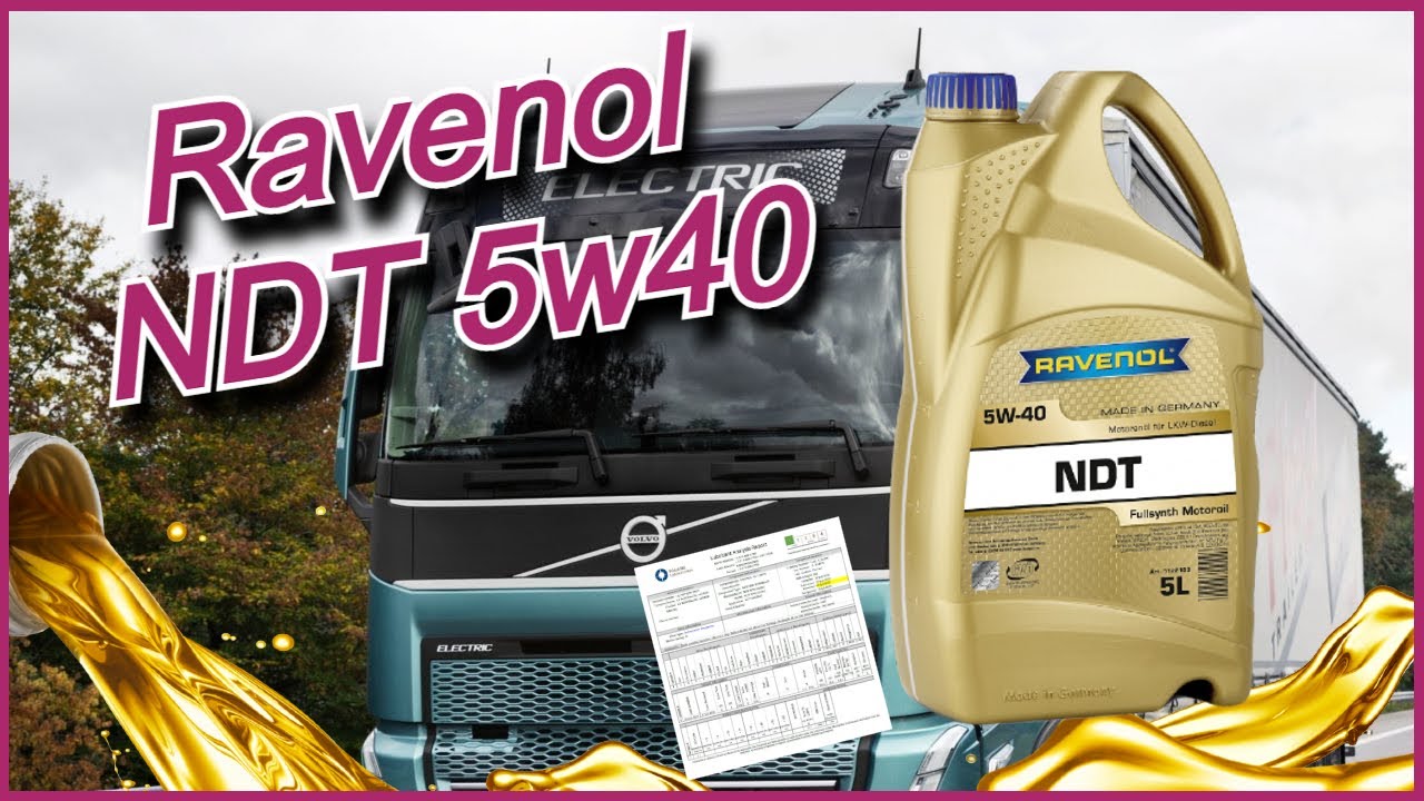 Ravenol NDT 5w40 Грузовое масло [Лабораторный анализ]