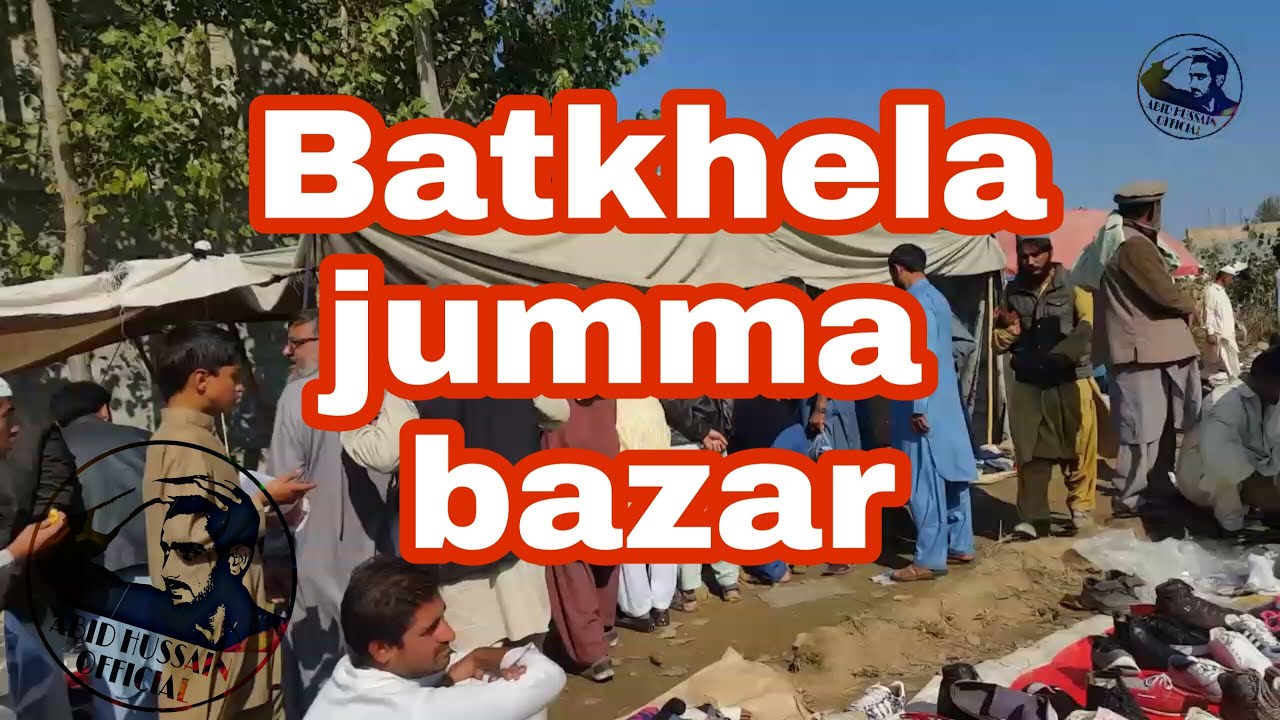 #Batkhela jumma bazar