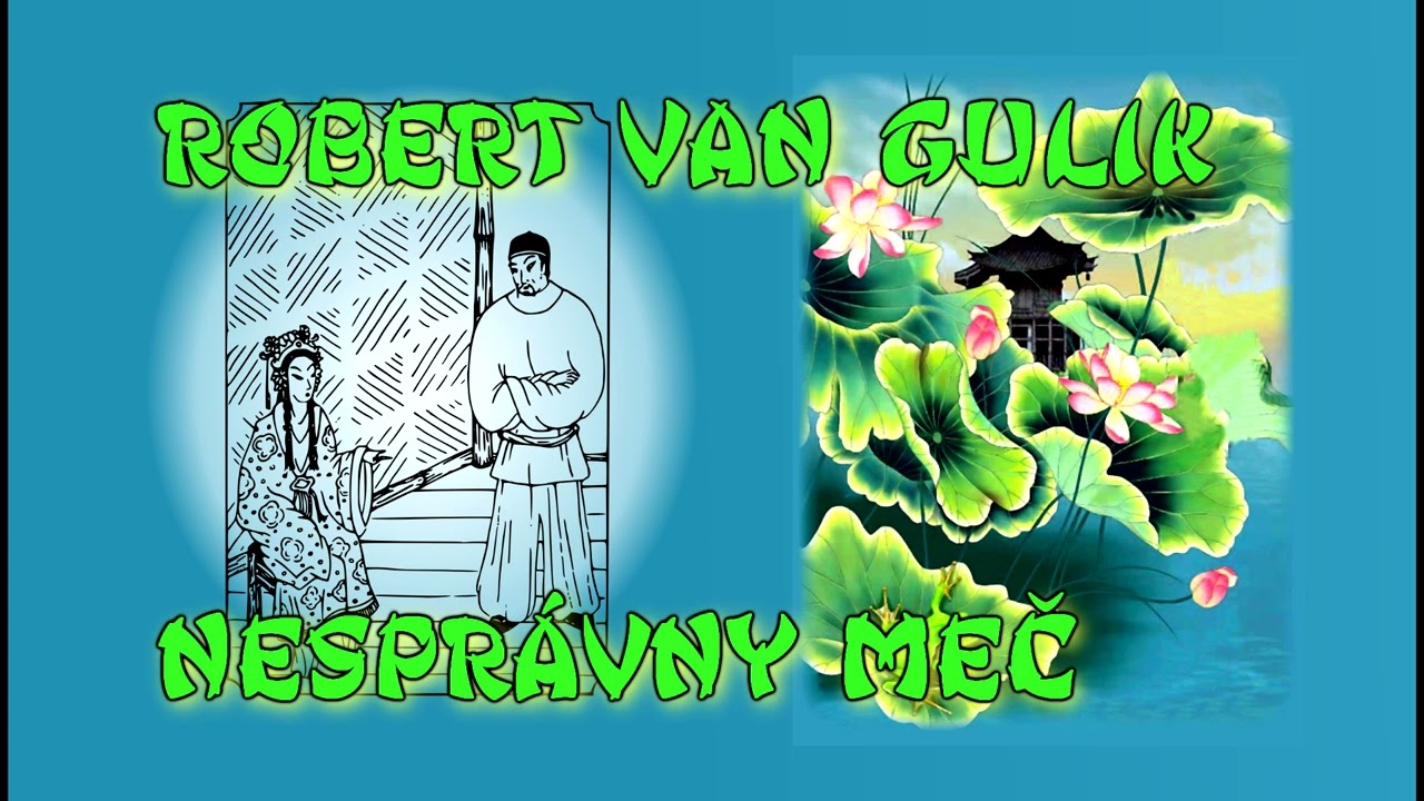 15 - NESPRÁVNY MEČ - Robert van GULIK
