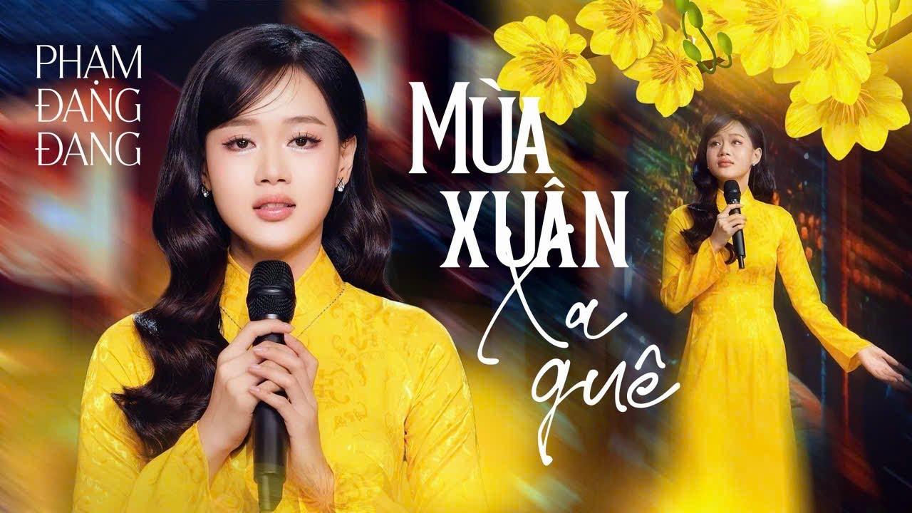 MÙA XUÂN XA QUÊ (ST Hà Sơn) - Phạm Đang Đang (Quán Quân Đánh Thức Đam Mê 2025)