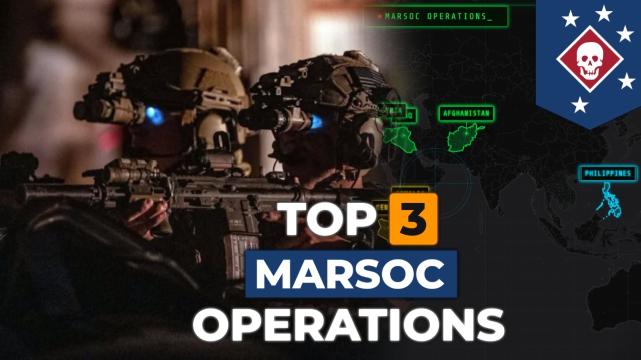 Top 3 MARSOC Operations That Changed Modern Warfare