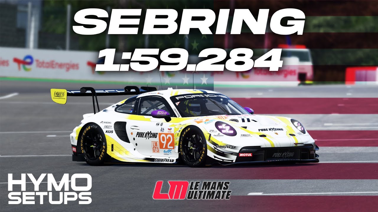 LMU World Record Hotlap | Porsche 992 LMGT3R @ Sebring | U4 | Le Mans Ultimate