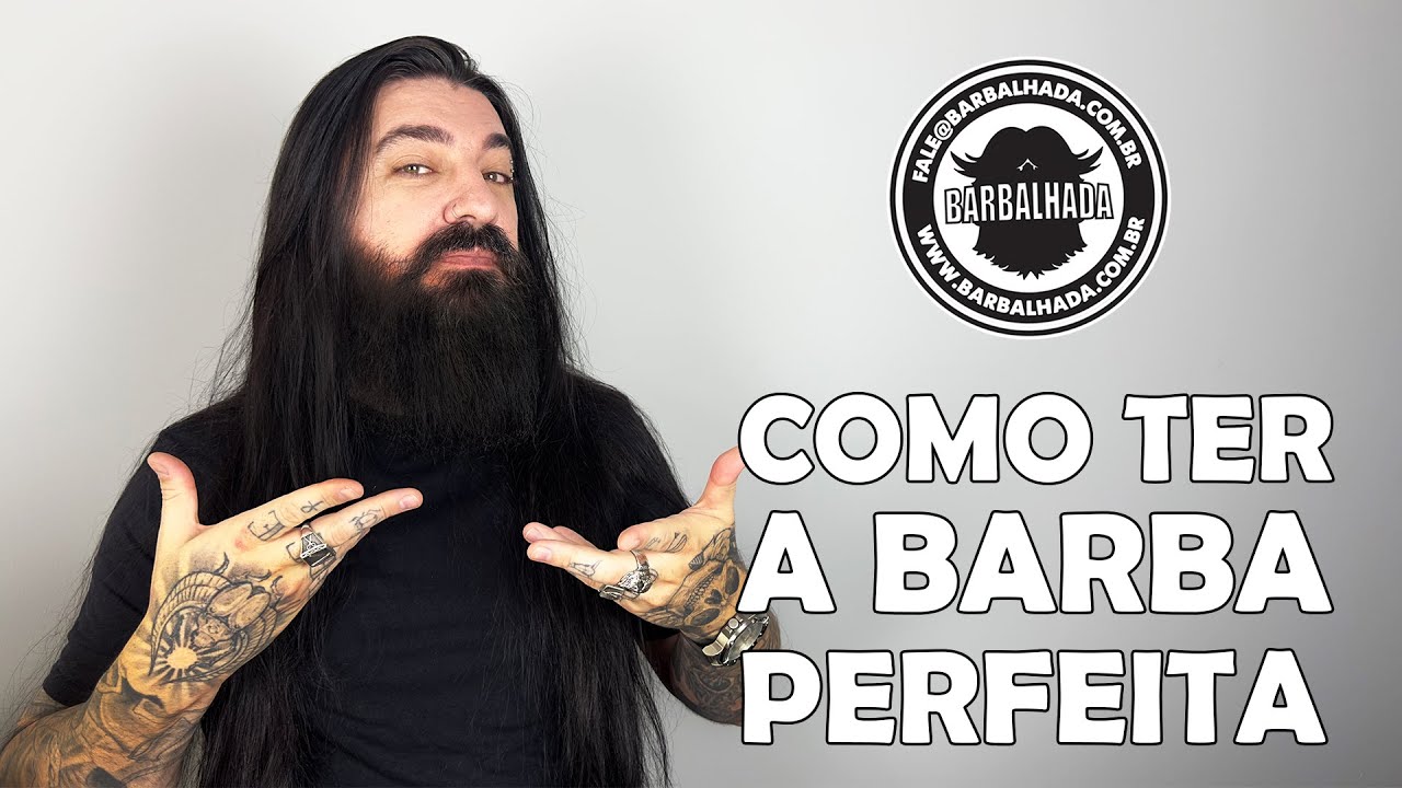 Como ter a BARBA PERFEITA