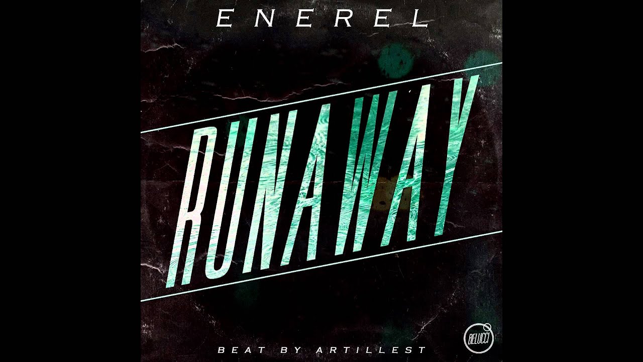 Enerel - Runaway (Audio)