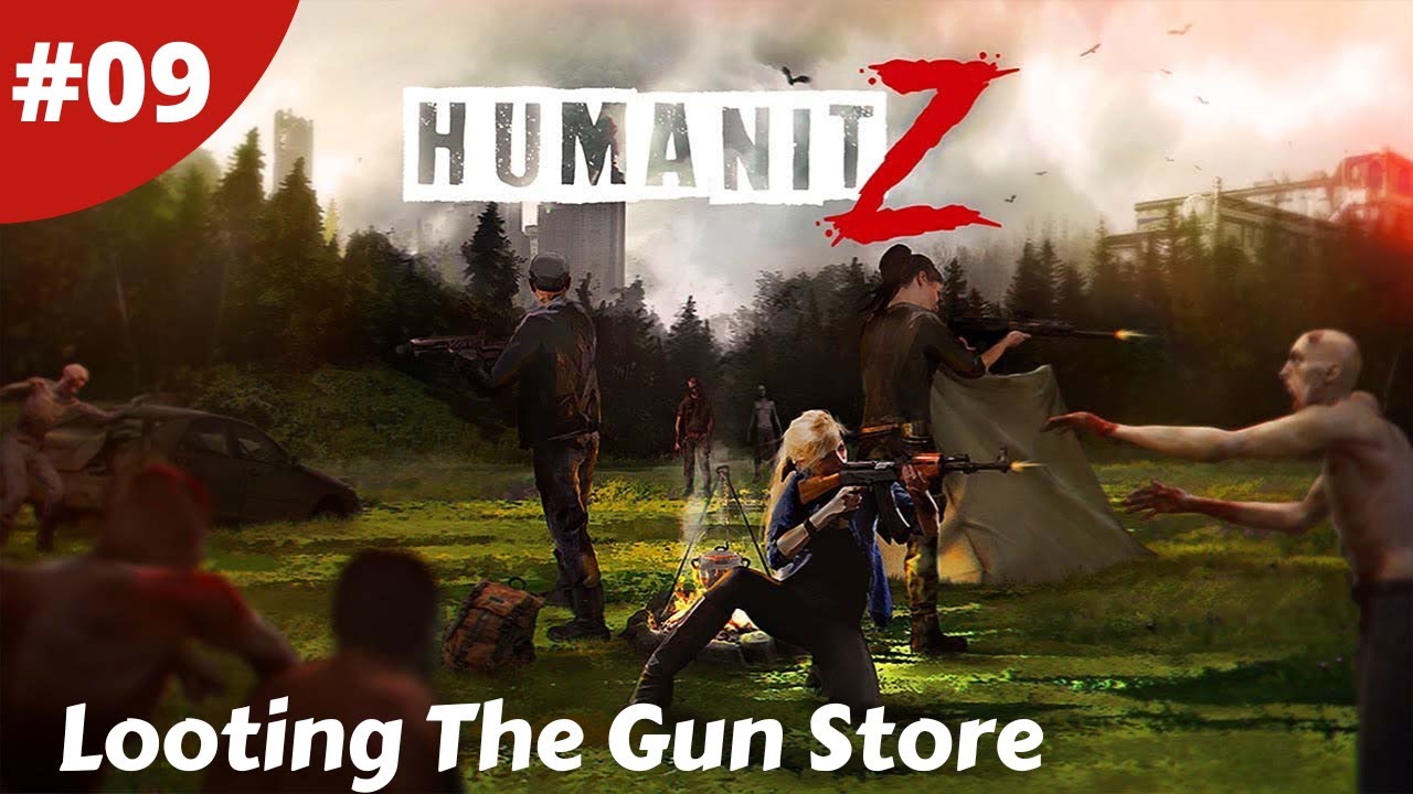 Heading South Looting The Gun Store Rare Find Inside - Humanitz - #09 - Gameplay