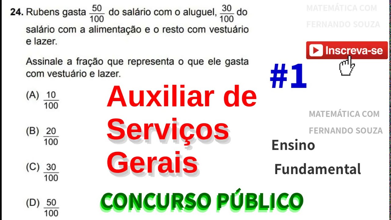 Auxiliar de Serviços Gerais - Ensino Fundamental - Aula 1