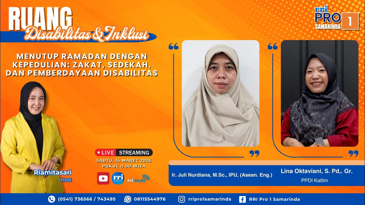 MENUTUP RAMADAN DENGAN KEPEDULIAN: ZAKAT, SEDEKAH, DAN PEMBERDAYAAN DISABILITAS
