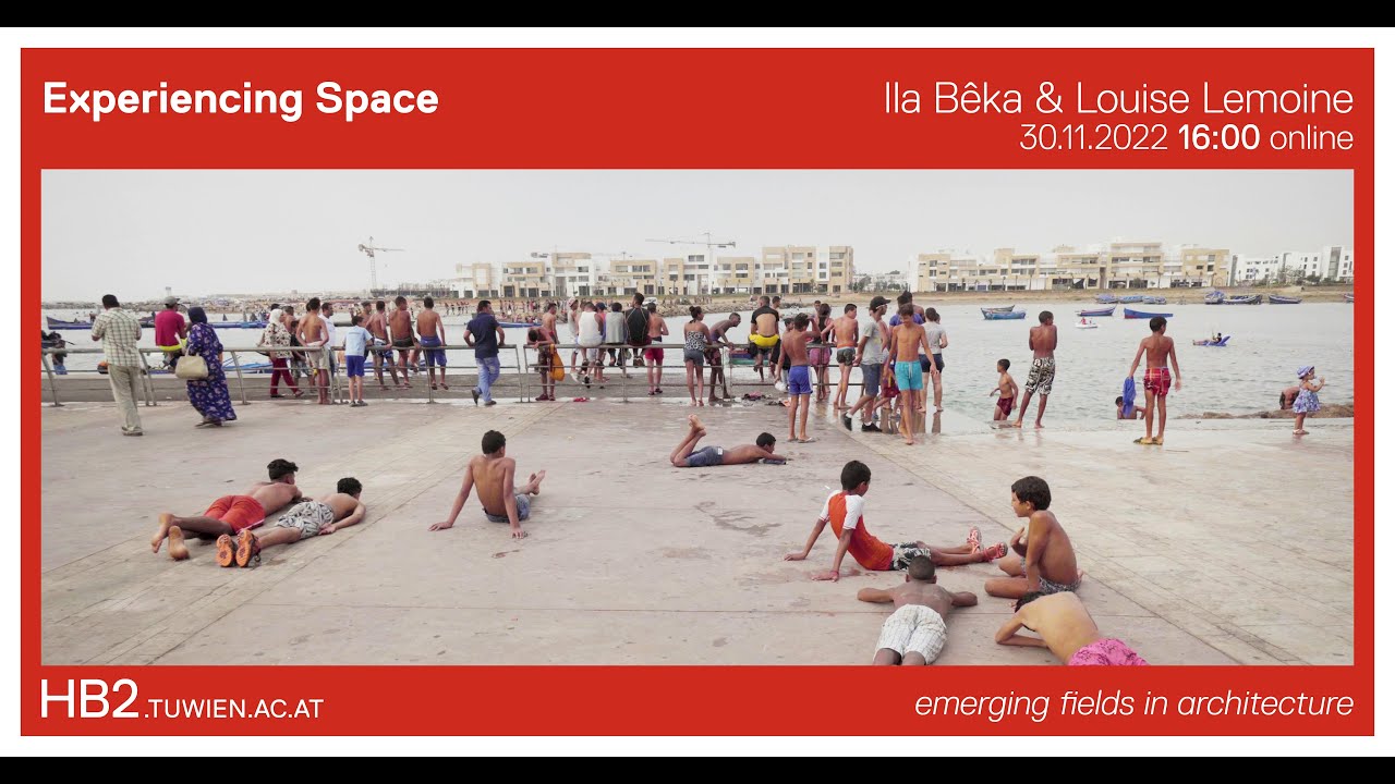 Experiencing Space | Ila Bêka & Louise Lemoine