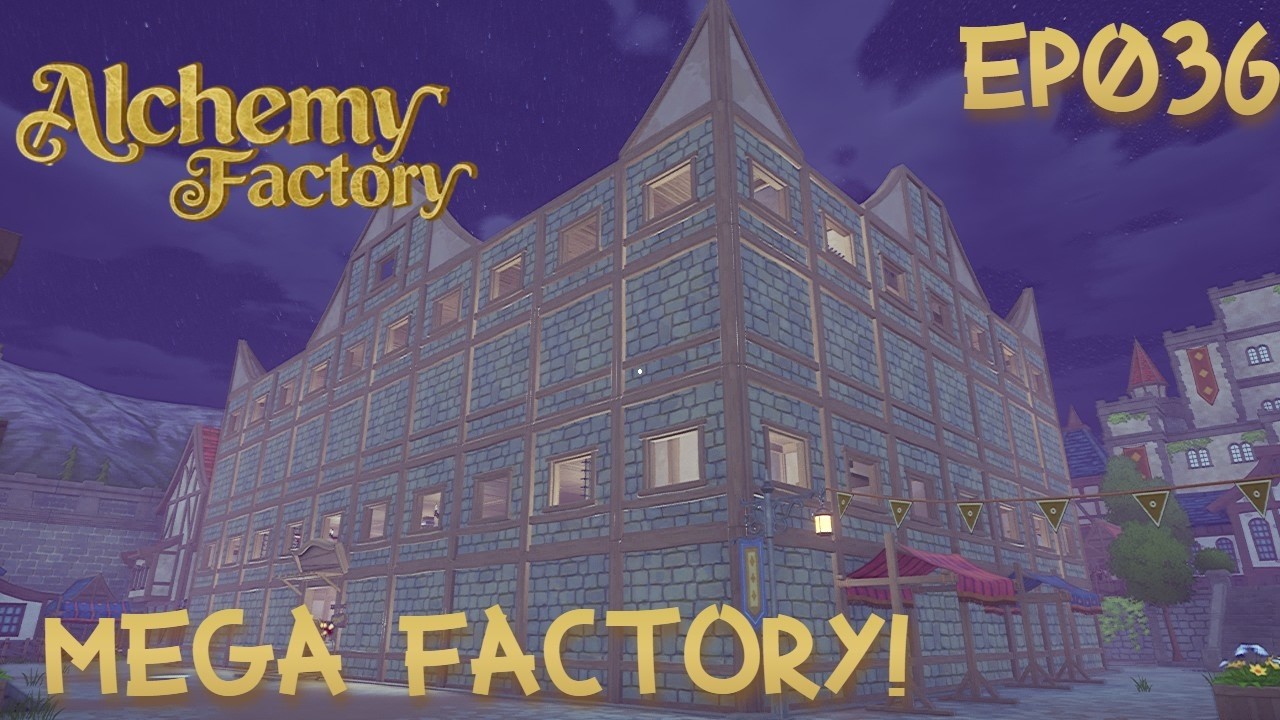 [🔴LIVE]🏭Building MEGA Alchemy Factory! Ep036 - Day240
