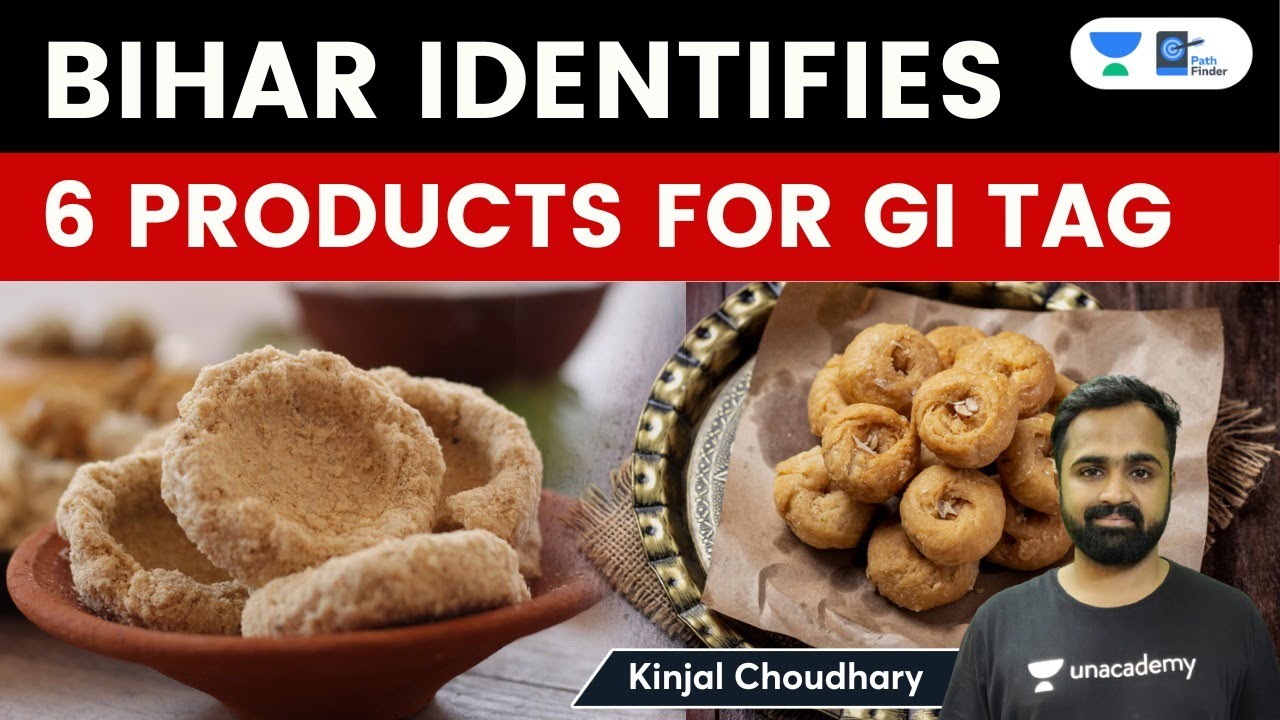 6 Products Identified From Bihar For GI Tag| Tilkut| Who Gives GI Tag & How Are They Regulated |WIPO