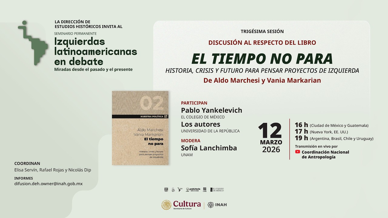 12 de marzo de 2026. Seminario permanente Izquierdas latinoamericanas en debate. Miradas desde el...