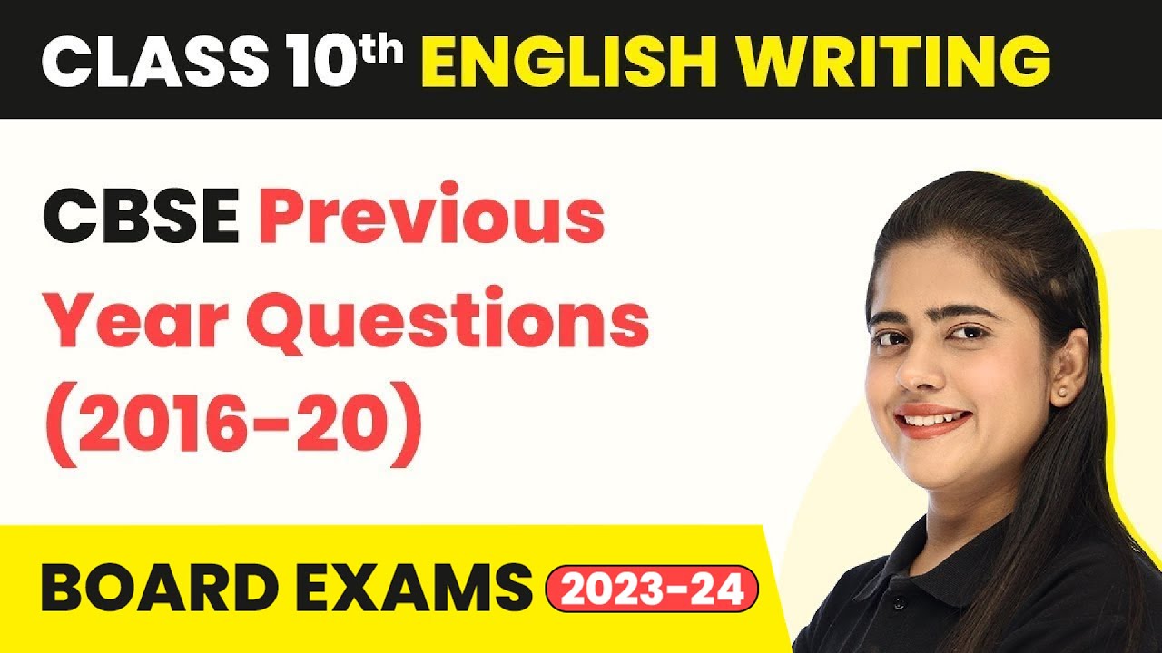 Write a Letter: English Grammar | Class 10 English  CBSE Previous Year Questions (2016-20)