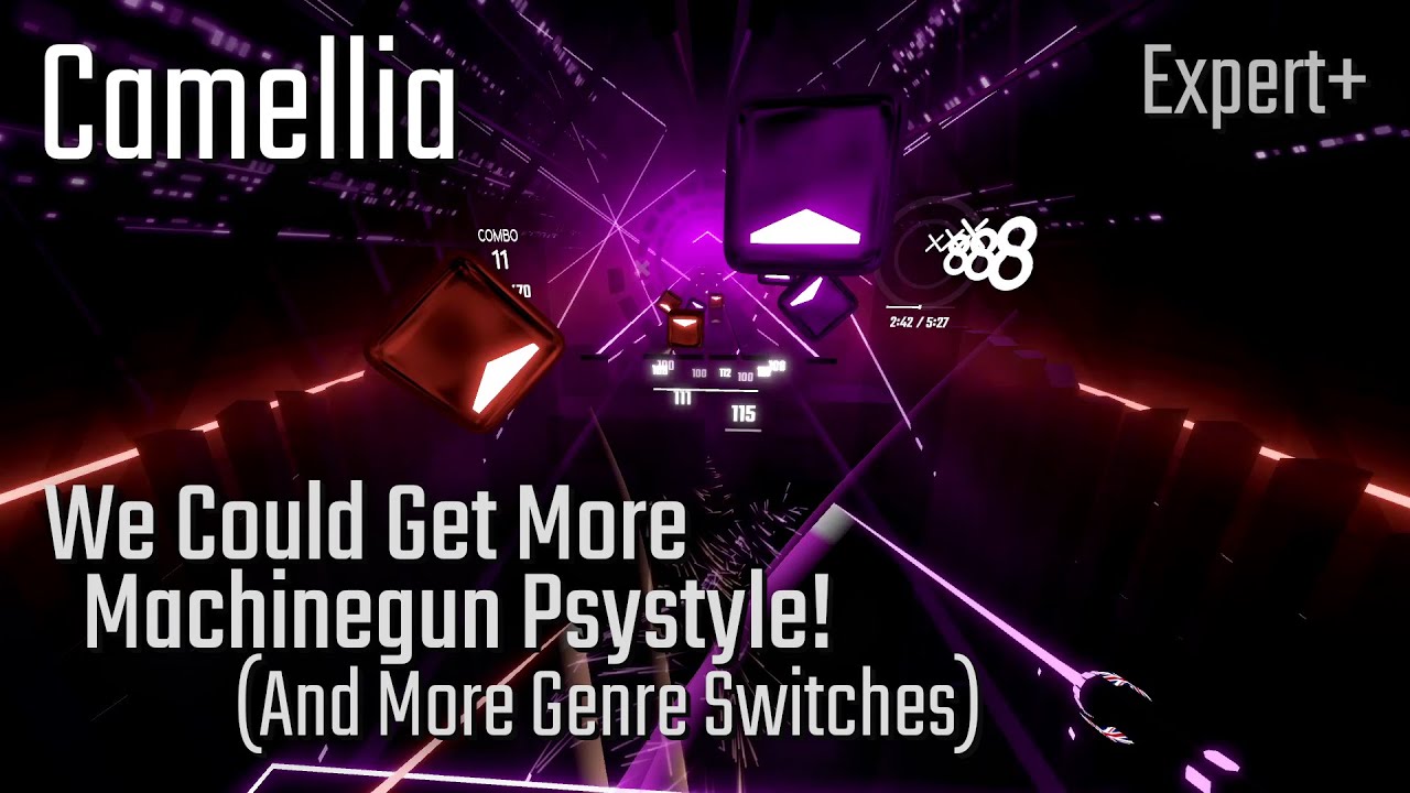 Beat Saber | Camellia - We Could Get More Machinegun Psystyle! [Expert+] | 86.3%