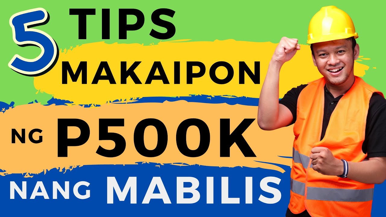 5 Tips Paano Makaipon ng P500K nang Mabilis 💼🔐📚