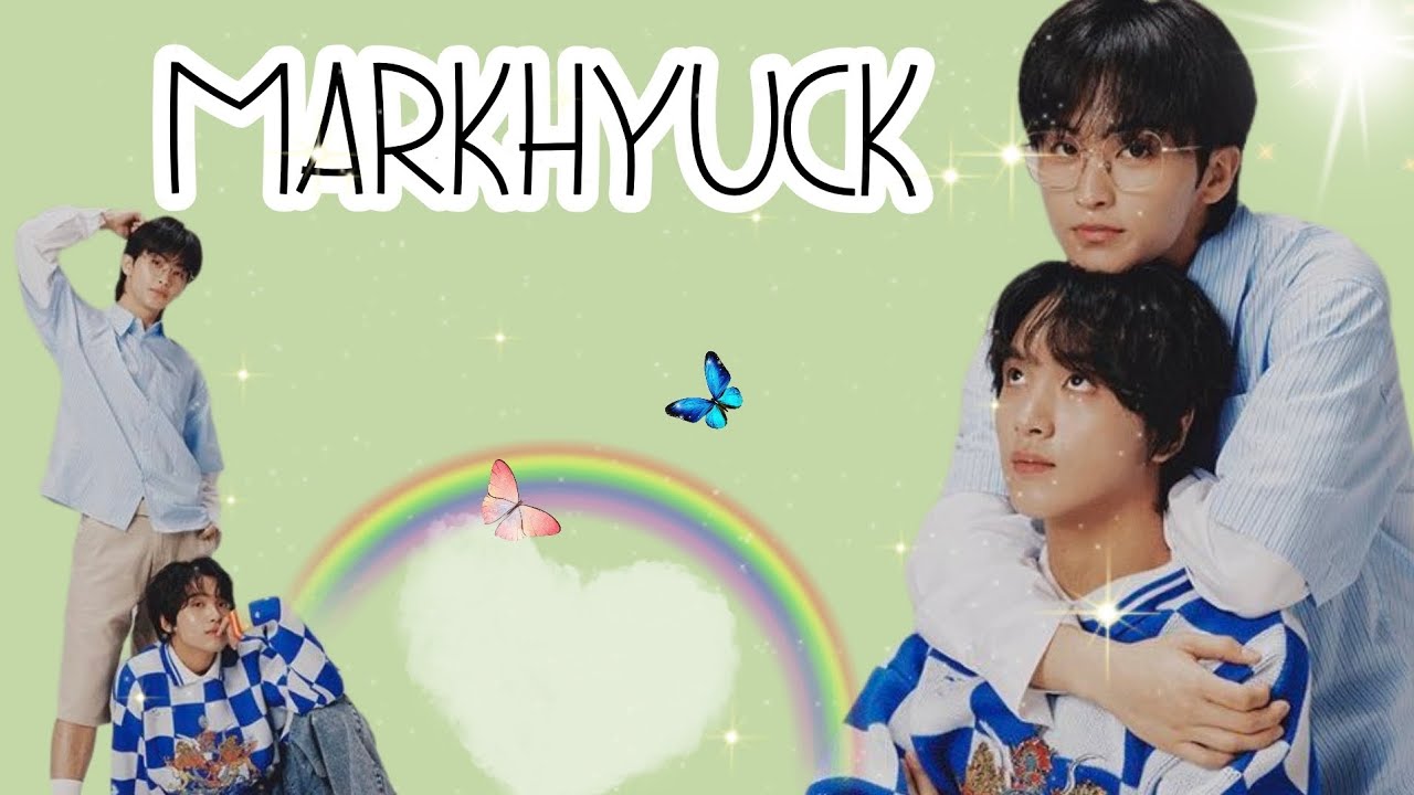 Markhyuck Moment 🦁💚🐻 Eps: 21