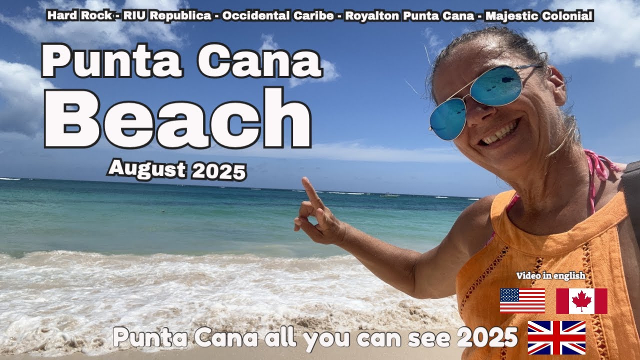 Punta Cana Beaches with clear water 2025