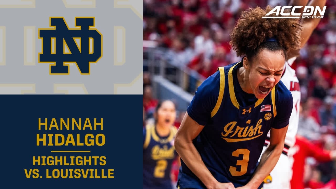 Notre Dame's Hannah Hidalgo Highlights vs. Louisville