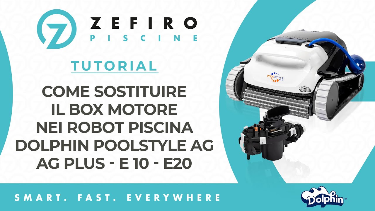 Come Sostituire il Box Motore nei Robot Piscina Dolphin Poolstyle AG – AG Plus – E 10 – E 20