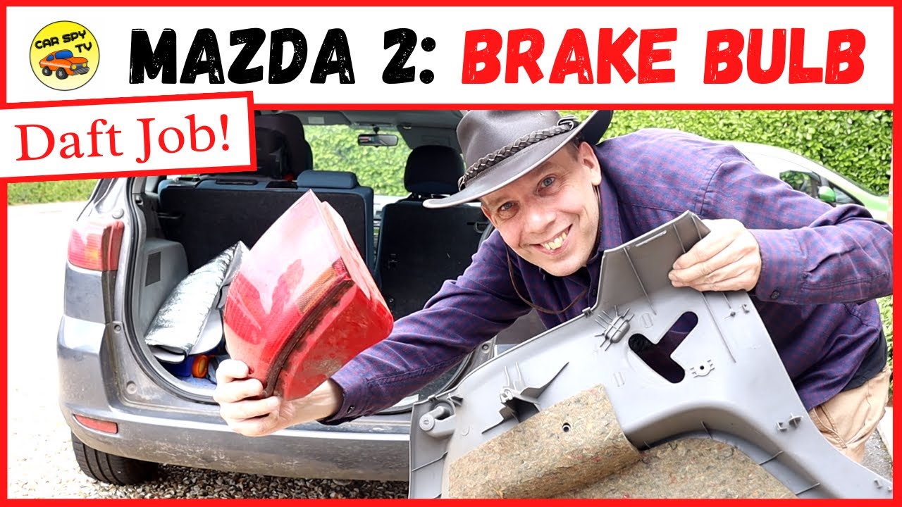 Mazda 2 Mk1: How To Change Brake Light Bulb (Daft Job)
