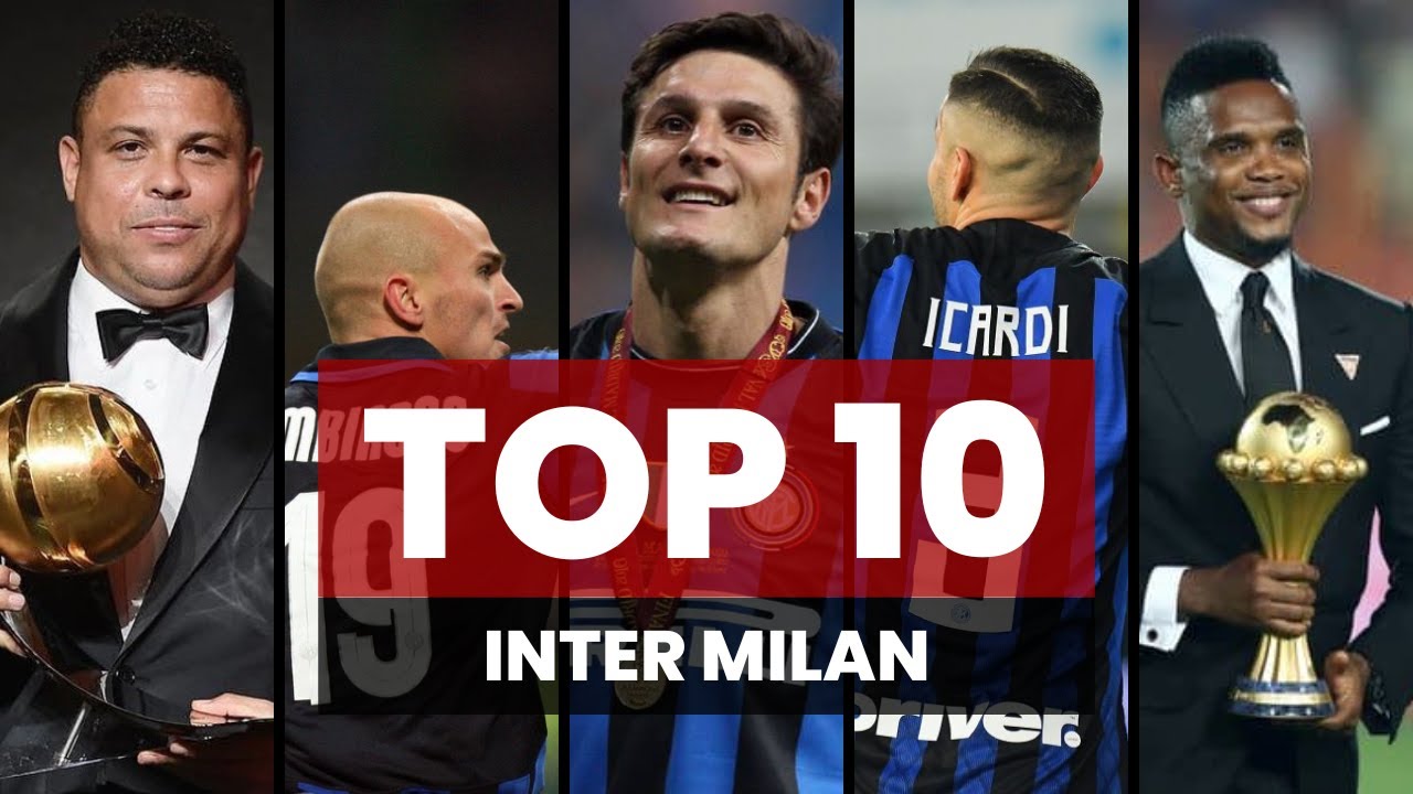 Top 10 Inter Milan Players of All TIme | Inter Milan 2023 |